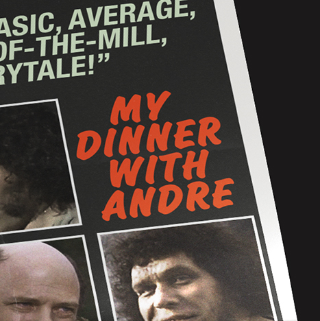 My Dinner With Andre(the Giant)